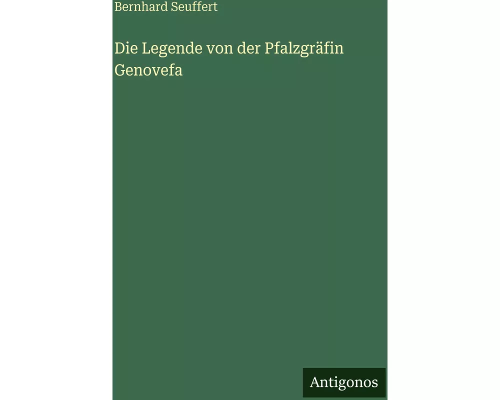 Die Legende von der Pfalzgräfin Genovefa