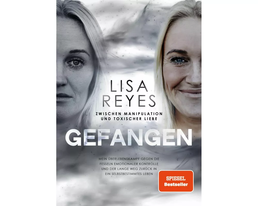 Gefangen - Zwischen Manipulation und toxischer Liebe