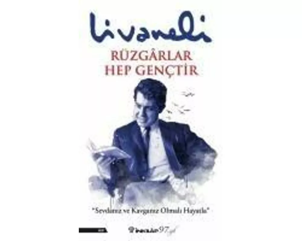 Rüzgarlar Hep Genctir