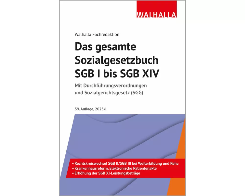 Das gesamte Sozialgesetzbuch SGB I bis SGB XIV