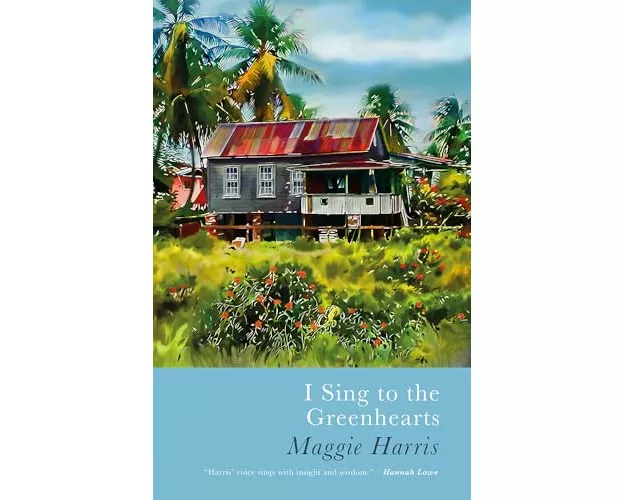 I Sing to the Greenhearts