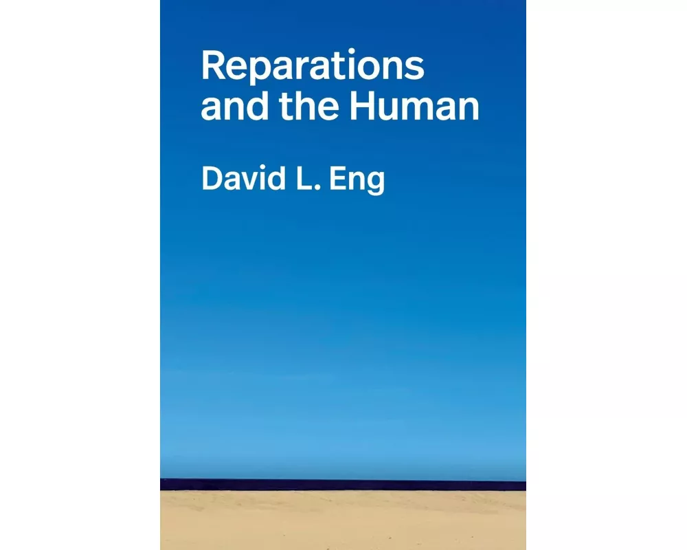 Reparations and the Human