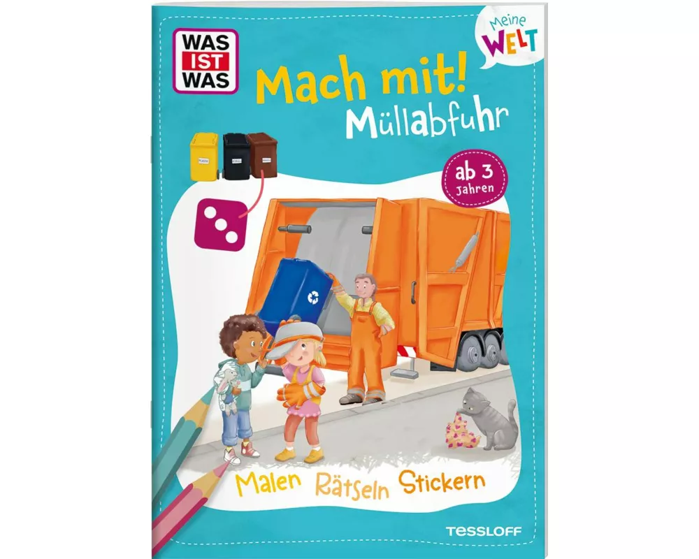 WAS IST WAS Meine Welt Mach mit! Müllabfuhr