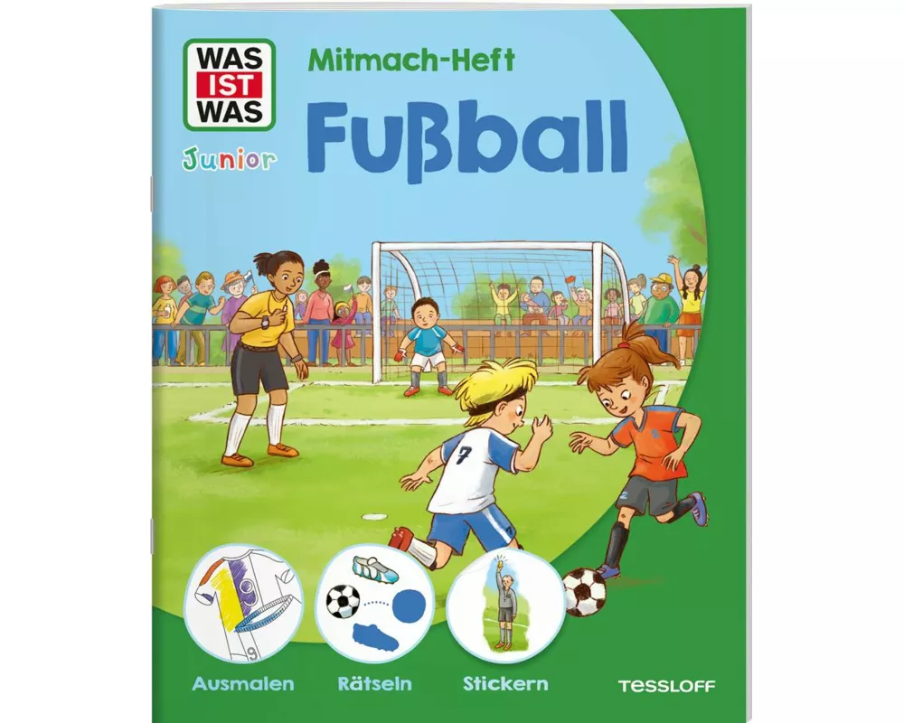 WAS IST WAS Junior Mitmach-Heft Fußball
