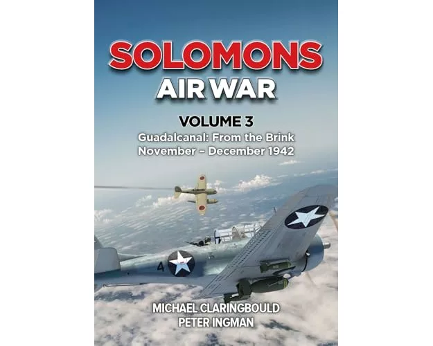 Solomons Air War Volume 3