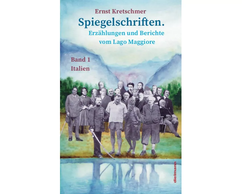 Spiegelschriften - Erzählungen und Berichte vom Lago Maggiore
