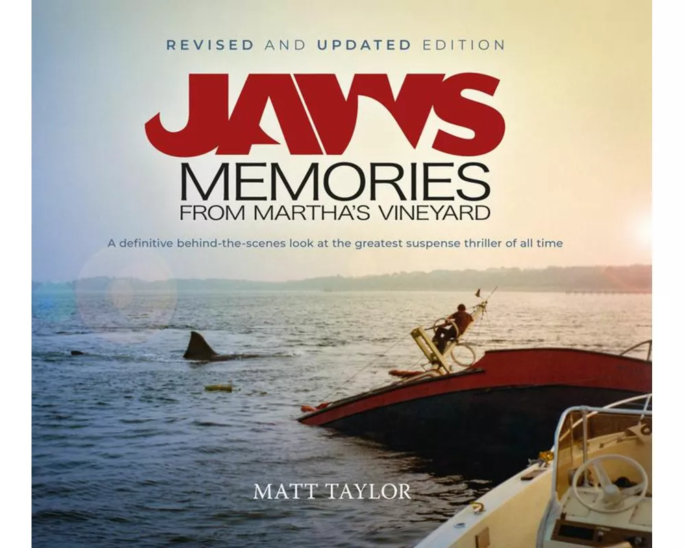 Jaws: Memories from Martha's Vineyard: Revised & Updated Edition