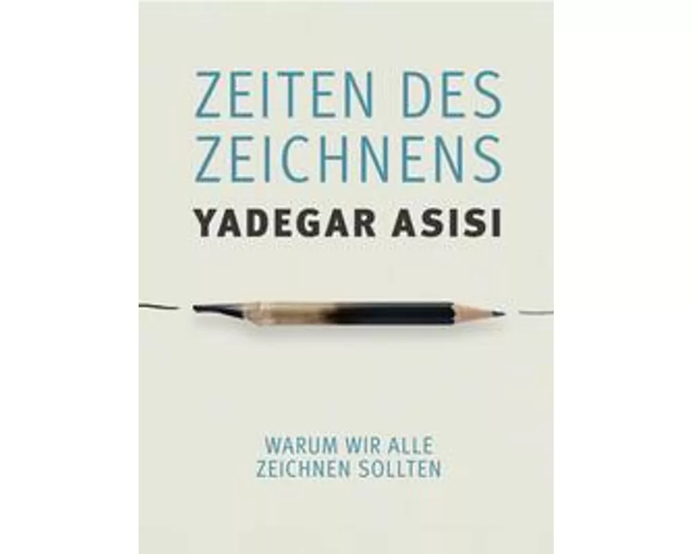 Zeiten des Zeichnens