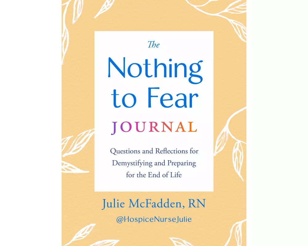 The Nothing to Fear Journal