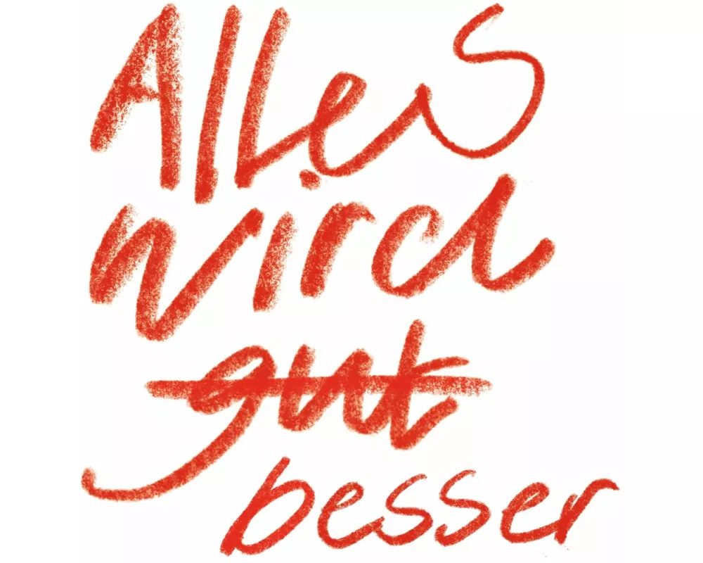 Alles Wird Besser