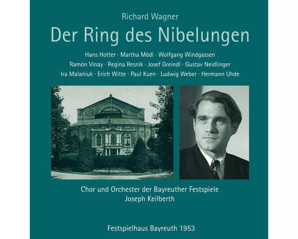 Richard Wagner: Der Ring des Nibelungen,Bayreuth
