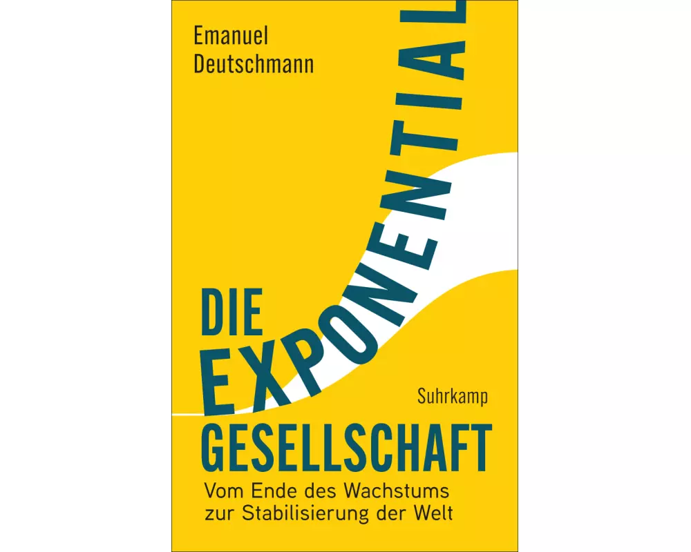 Die Exponentialgesellschaft