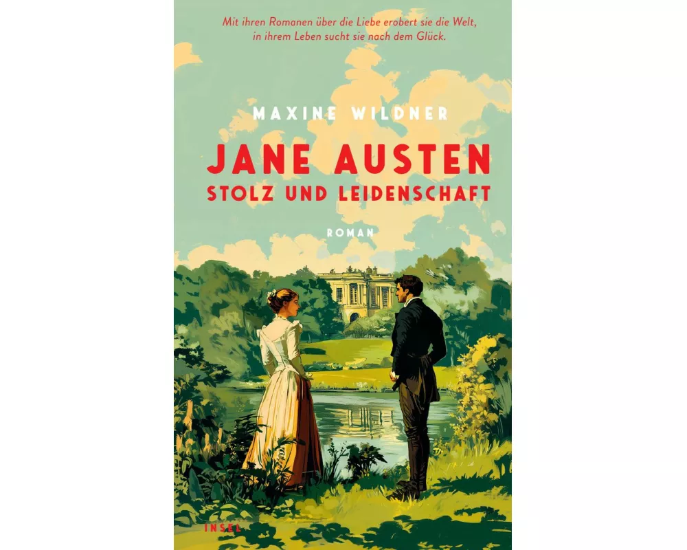 Jane Austen – Stolz und Leidenschaft