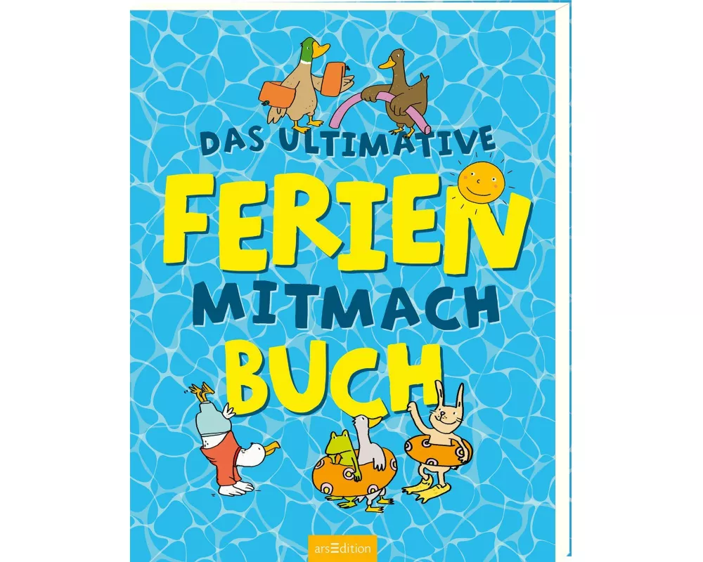 Das ultimative Ferien-Mitmachbuch