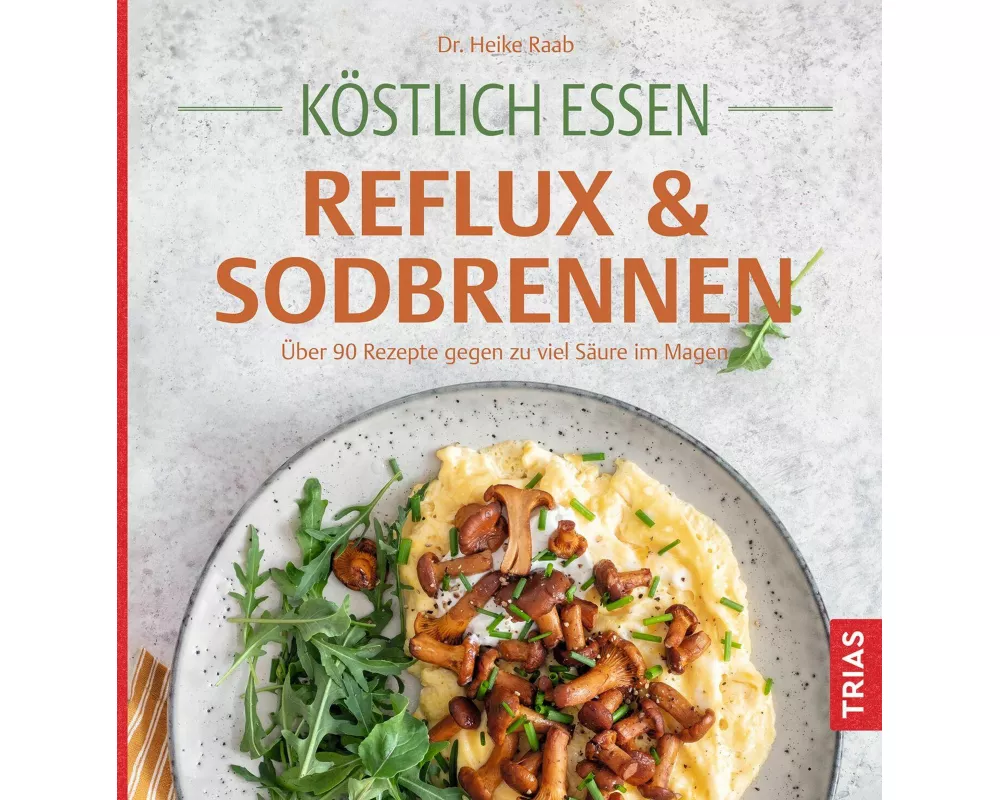 Köstlich essen Reflux und Sodbrennen