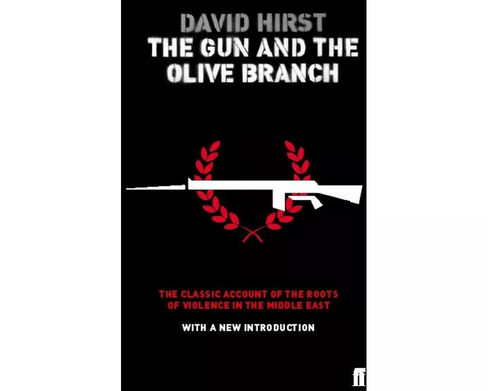 The Gun and the Olive Branch
