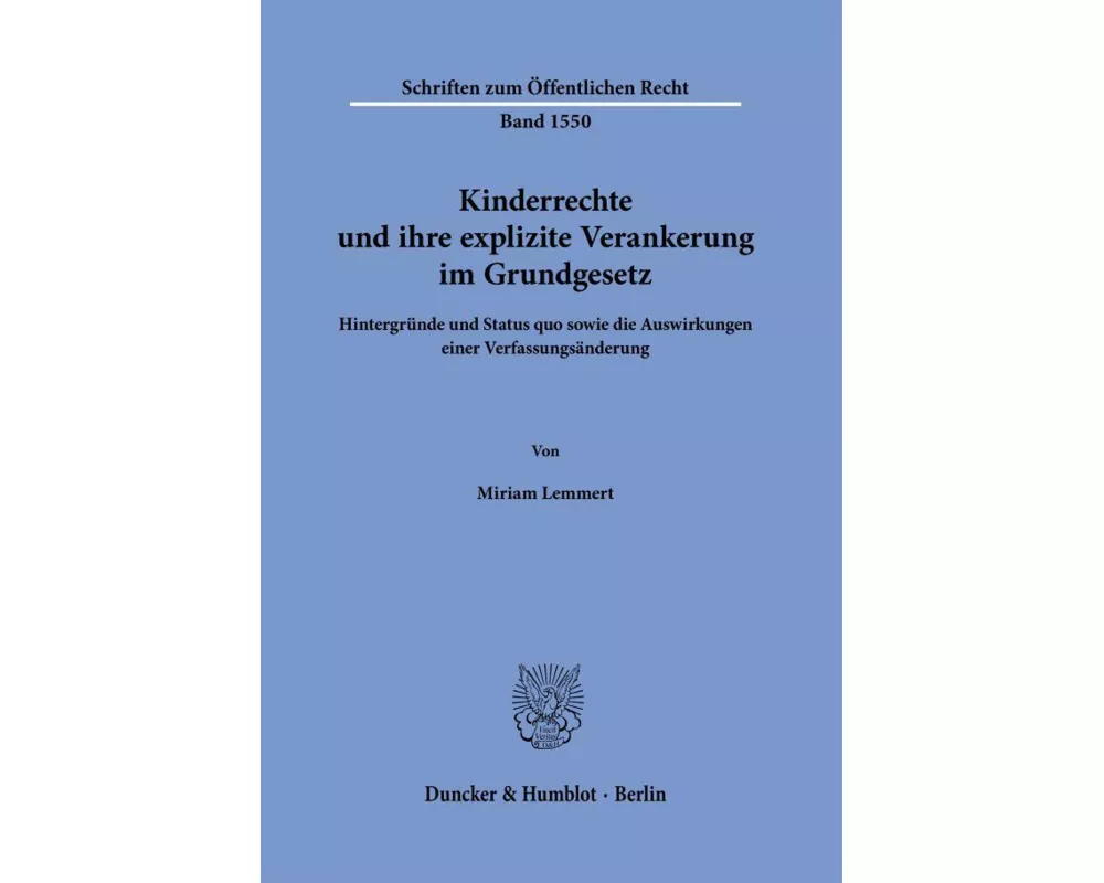 Kinderrechte und ihre explizite Verankerung im Grundgesetz