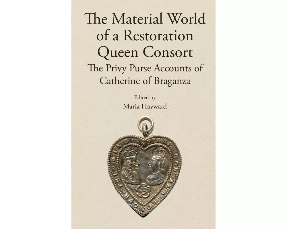 The Material World of a Restoration Queen Consort