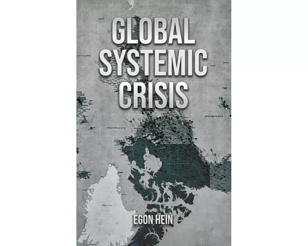 Global Systemic Crisis