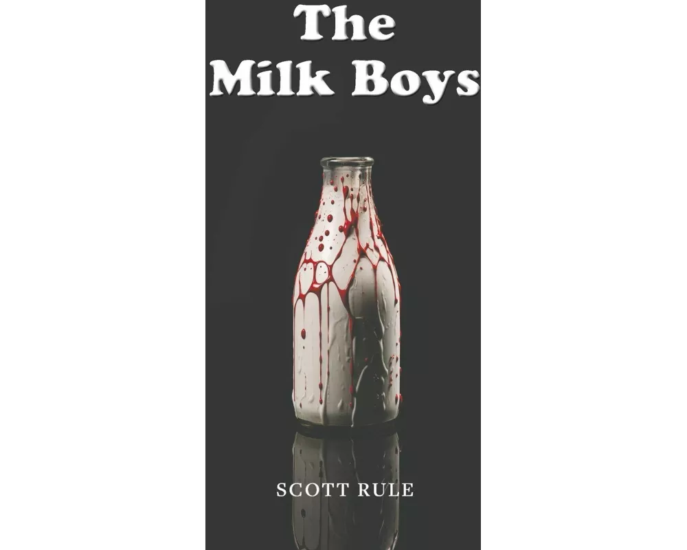 The Milk Boys