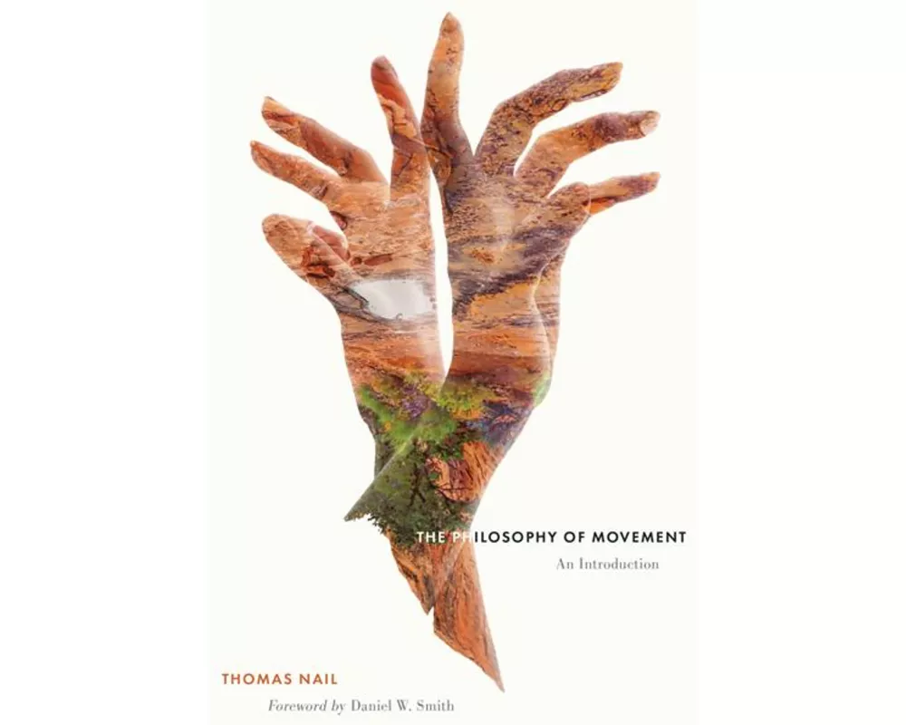 The Philosophy of Movement