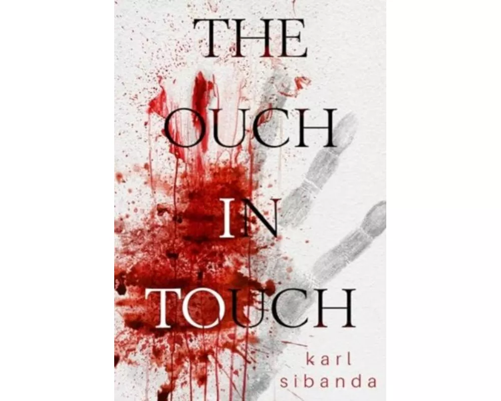 The Ouch in Touch