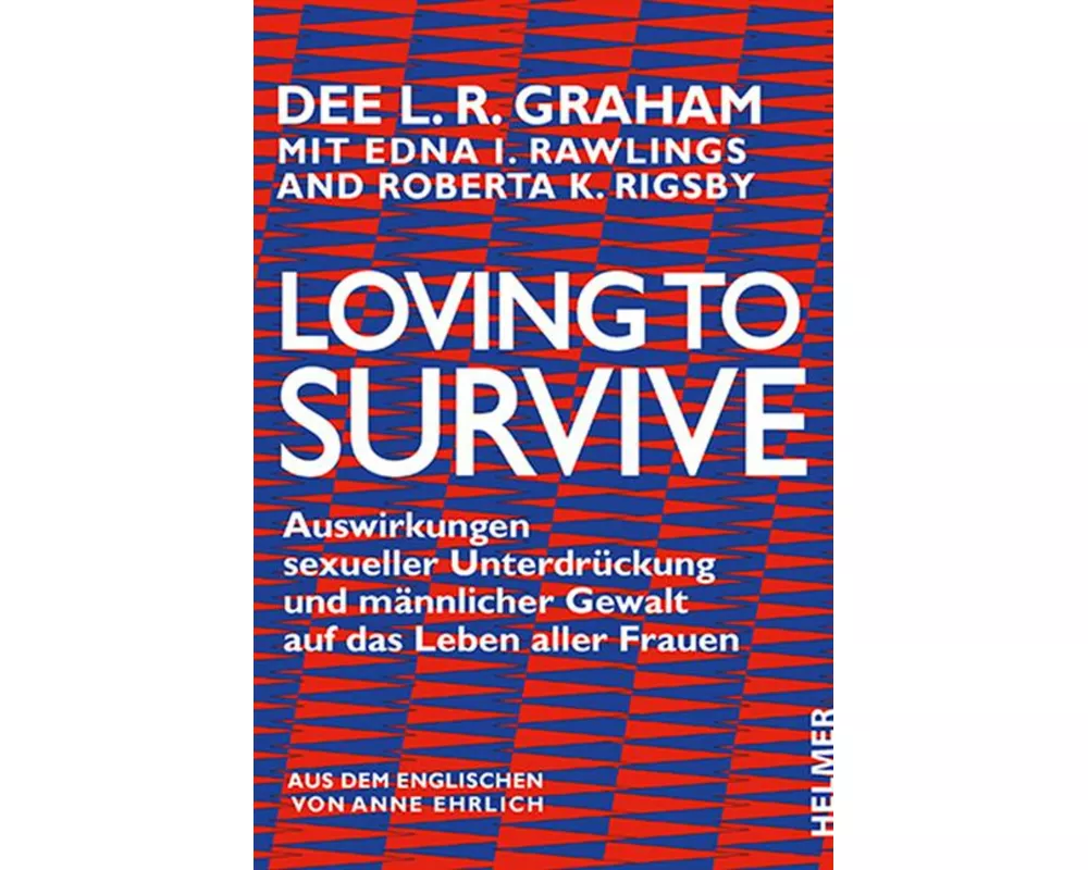 Loving to Survive