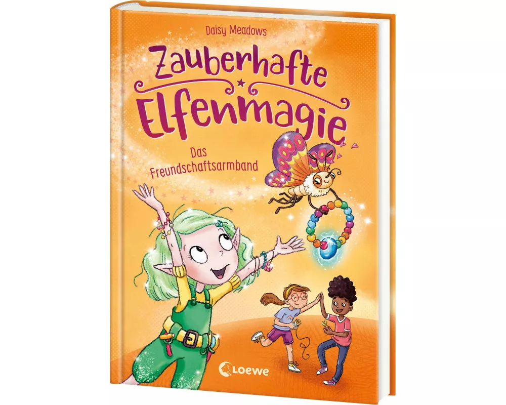 Zauberhafte Elfenmagie (Band 1) - Das Freundschaftsarmband