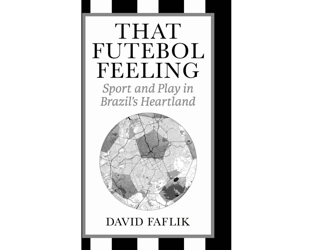 That Futebol Feeling