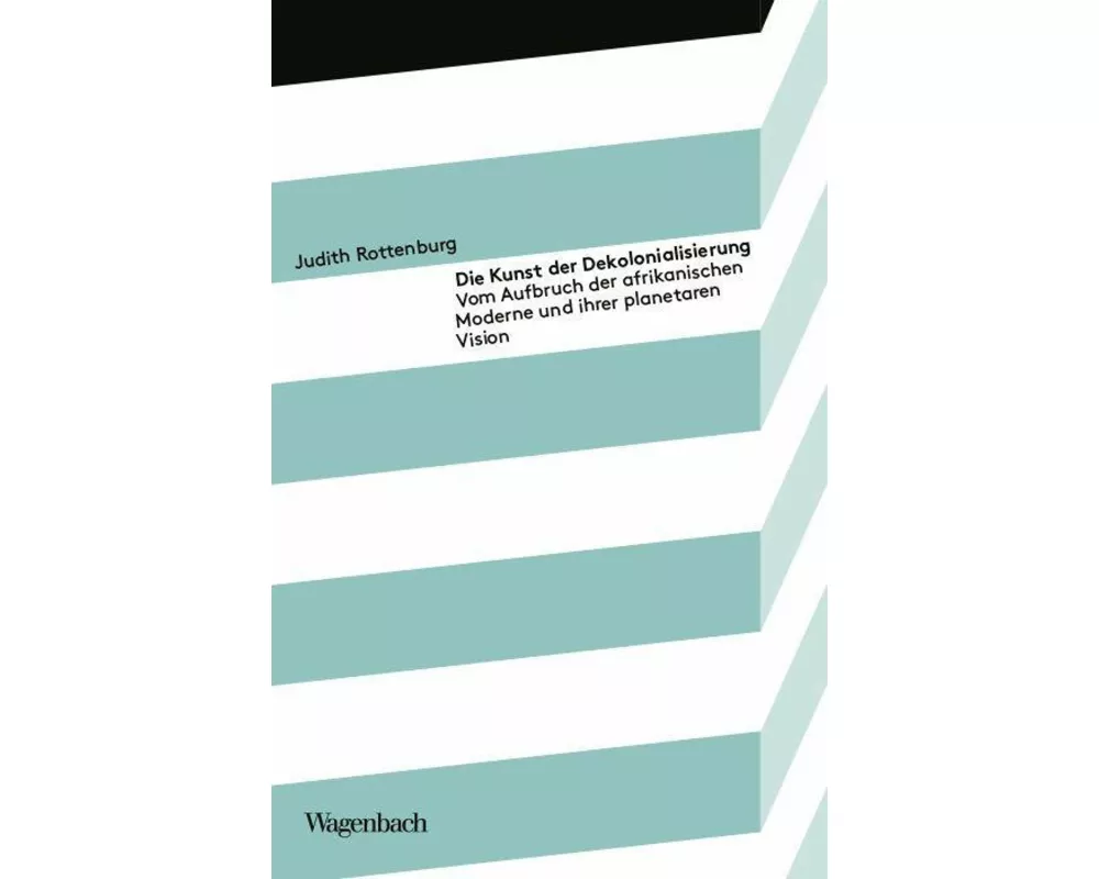 Die Kunst der Dekolonialisierung