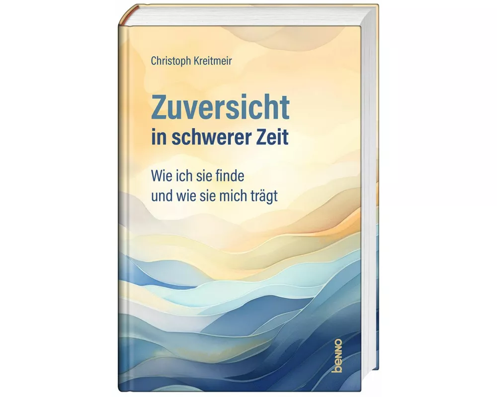 Zuversicht in schwerer Zeit