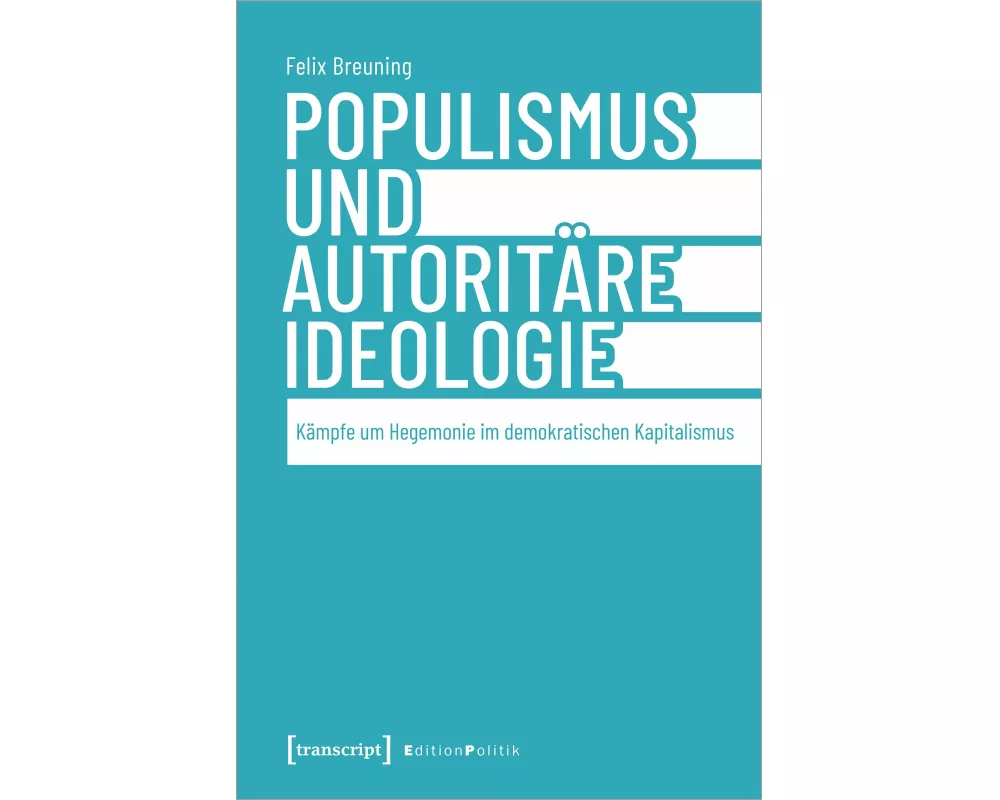 Populismus und autoritäre Ideologie