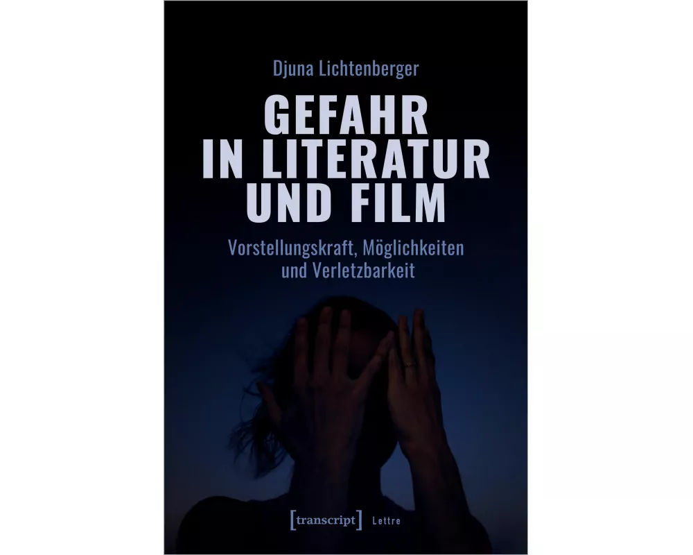 Gefahr in Literatur und Film