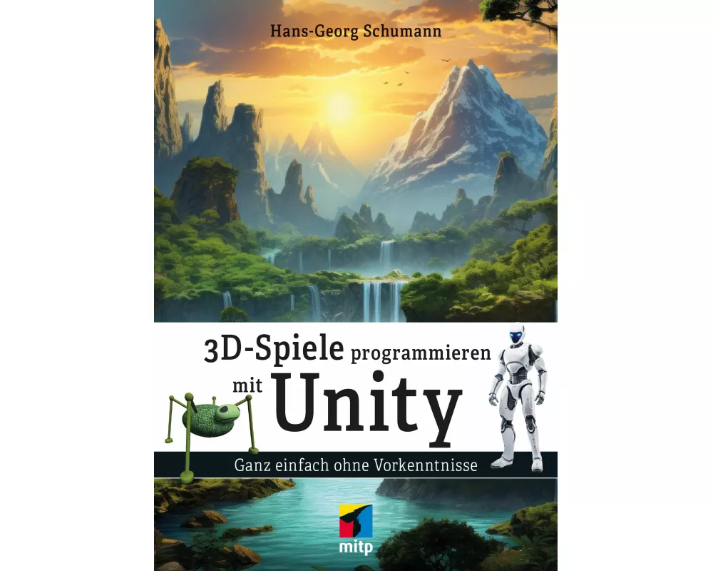 3D-Spiele programmieren mit Unity