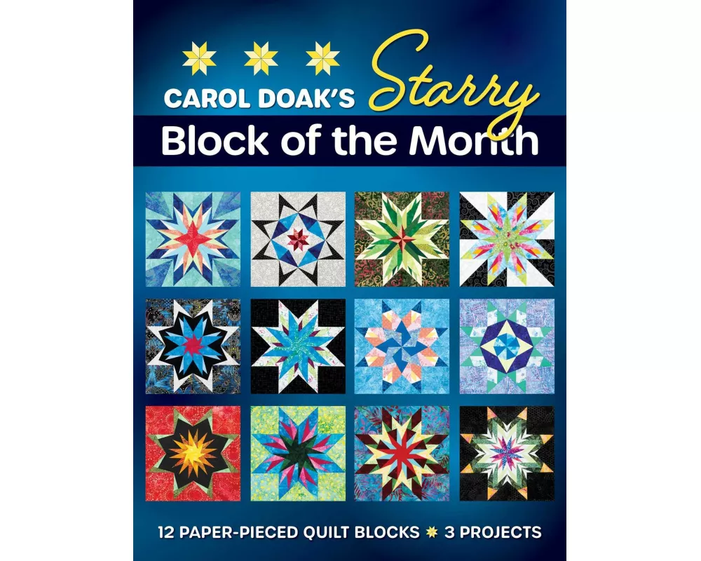 Carol Doak's Starry Block of the Month