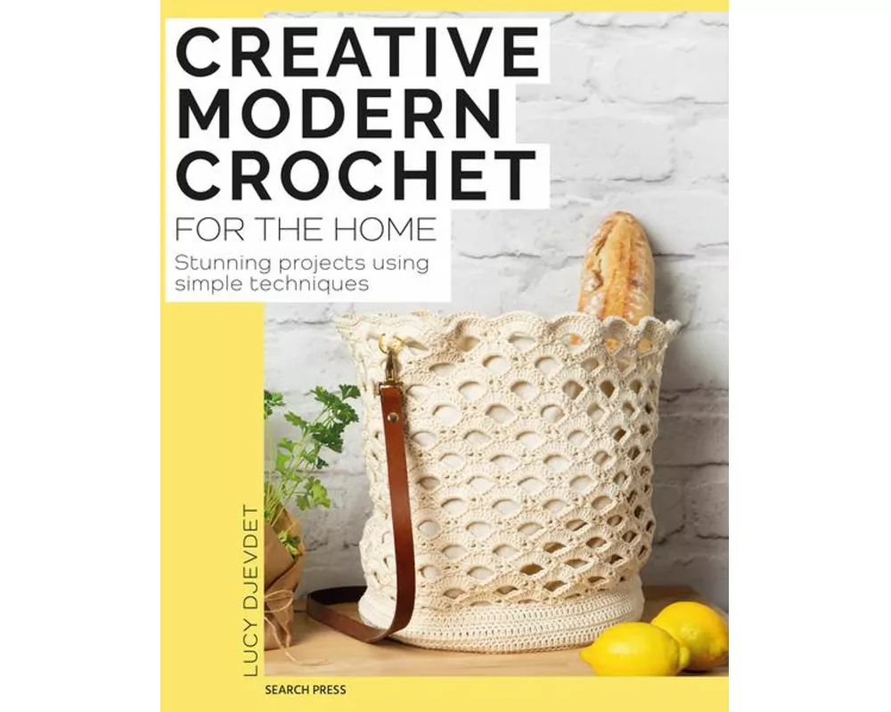 Creative Modern Crochet for the Home