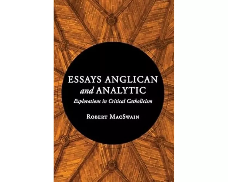 Essays Anglican And Analytic