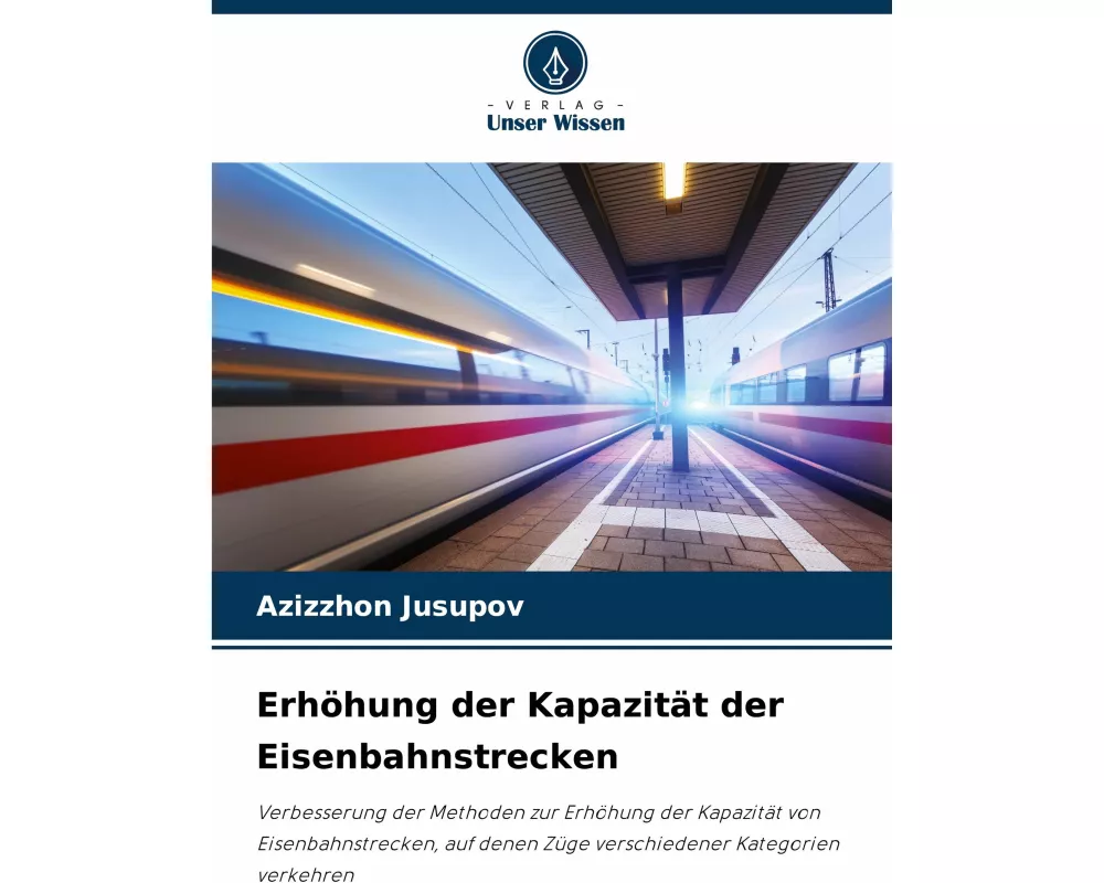 Erhöhung der Kapazität der Eisenbahnstrecken