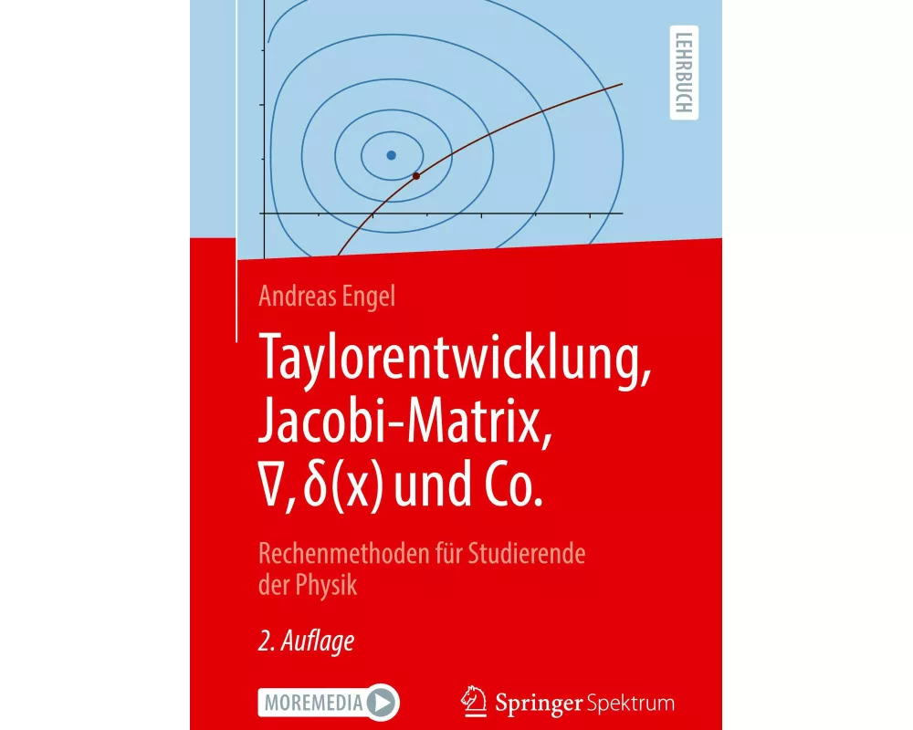 Taylorentwicklung, Jacobi-Matrix, ∇, δ(x) und Co