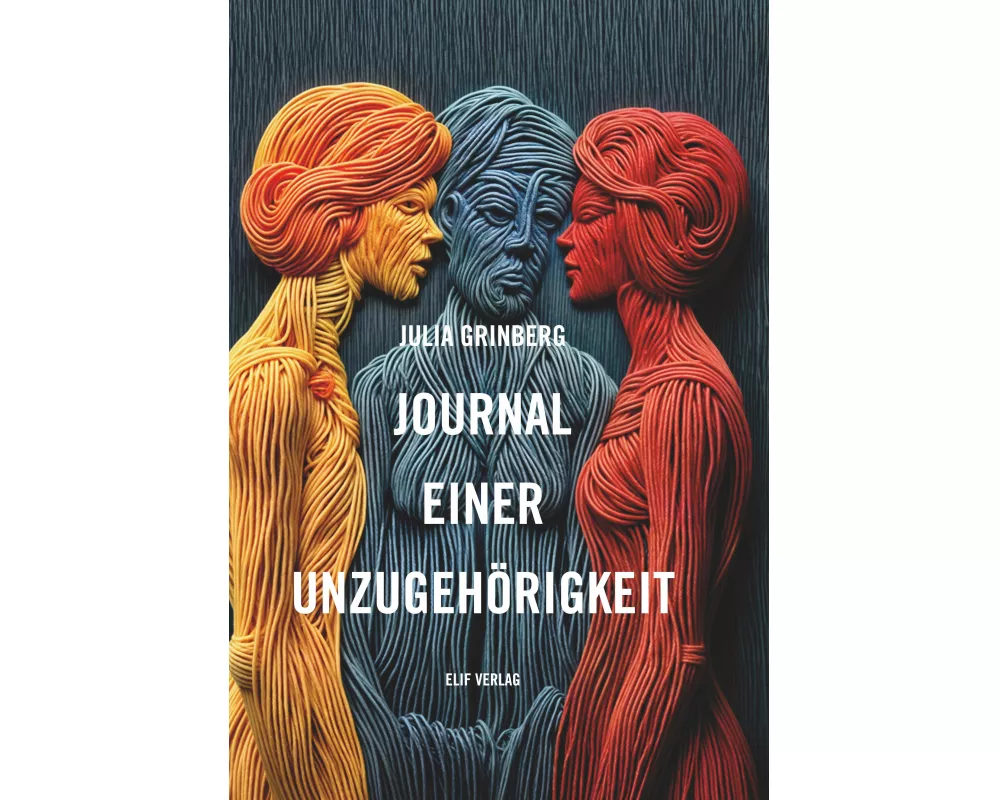 Journal einer Unzugehörigkeit