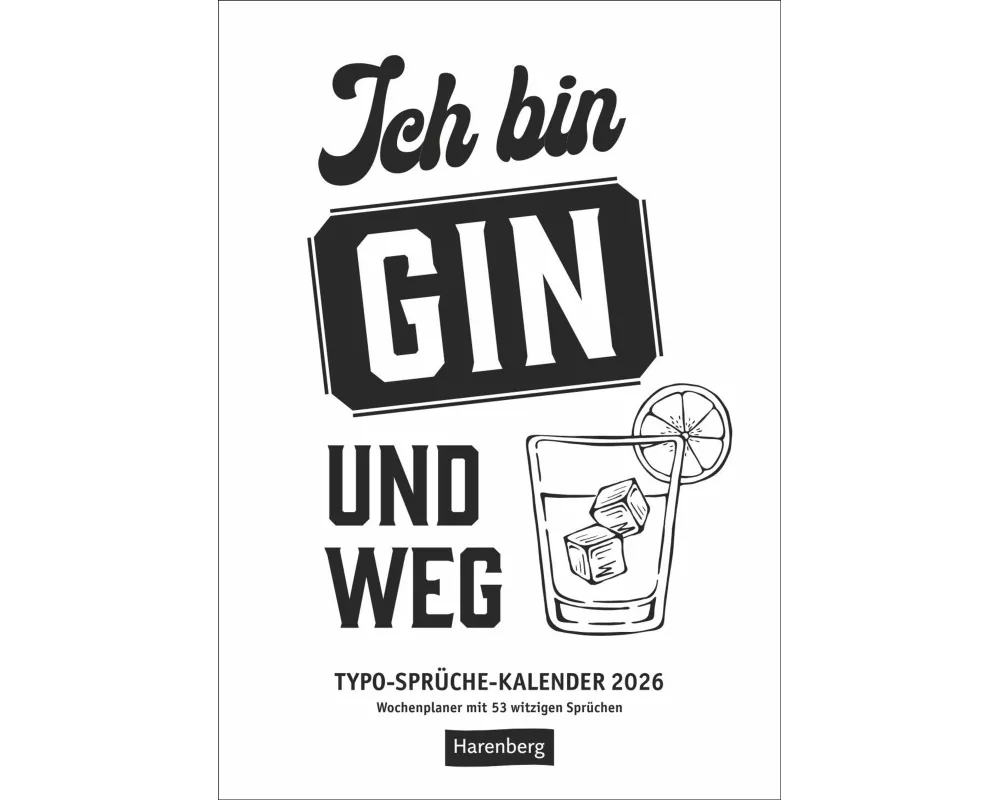 Typo-Sprüche-Kalender s/w Wochenplaner 2026 - mit 53 witzigen Sprüchen