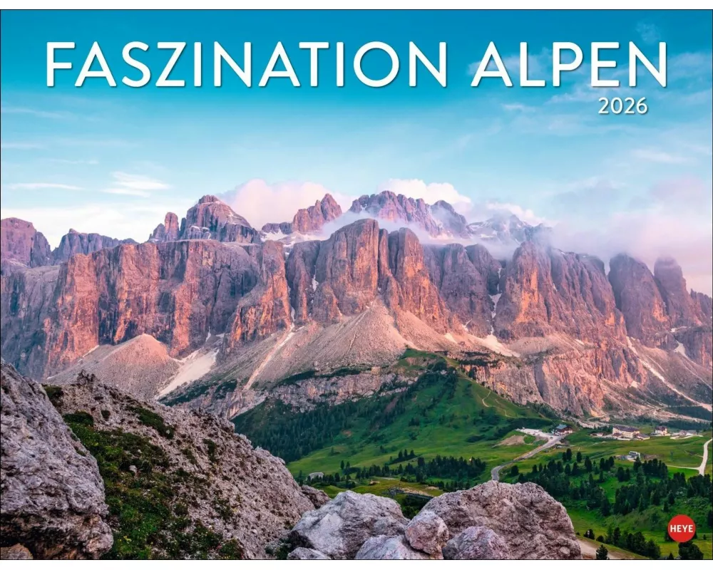 Faszination Alpen Posterkalender 2026