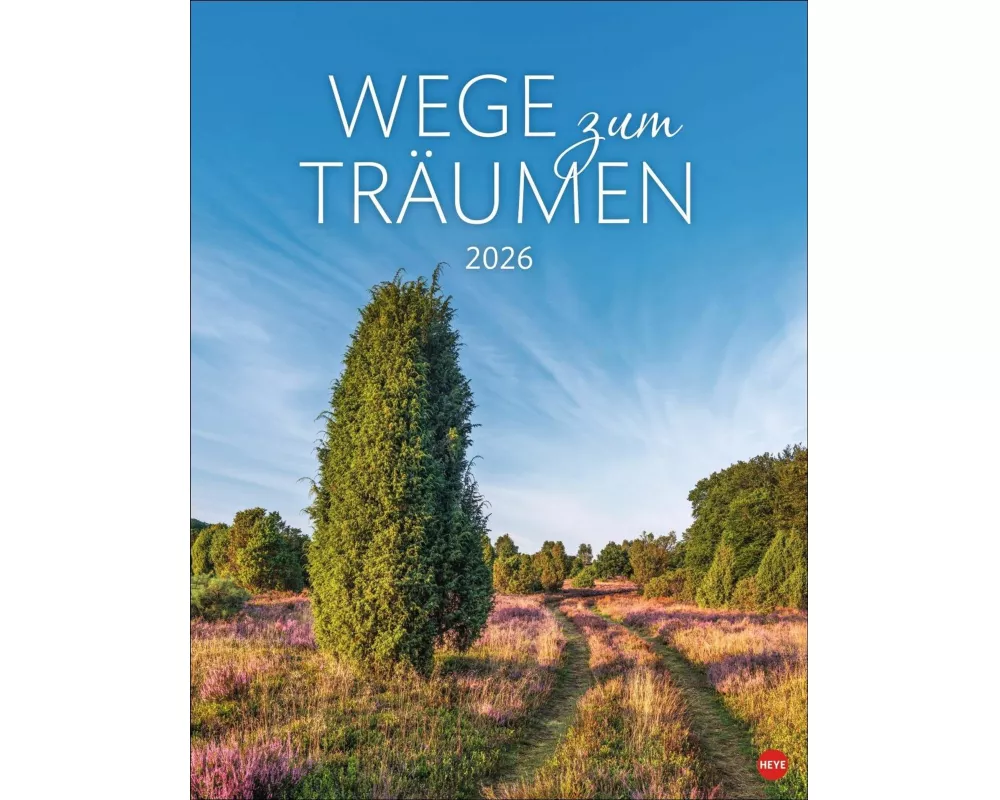Wege zum Träumen Posterkalender 2026