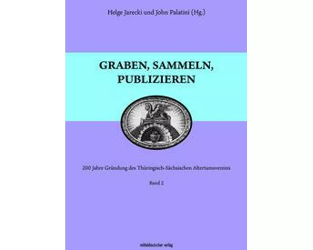 Graben, sammeln, publizieren