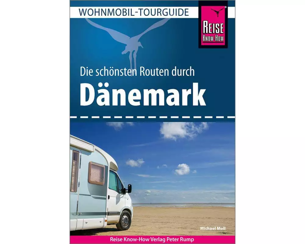 Reise Know-How Wohnmobil-Tourguide Dänemark