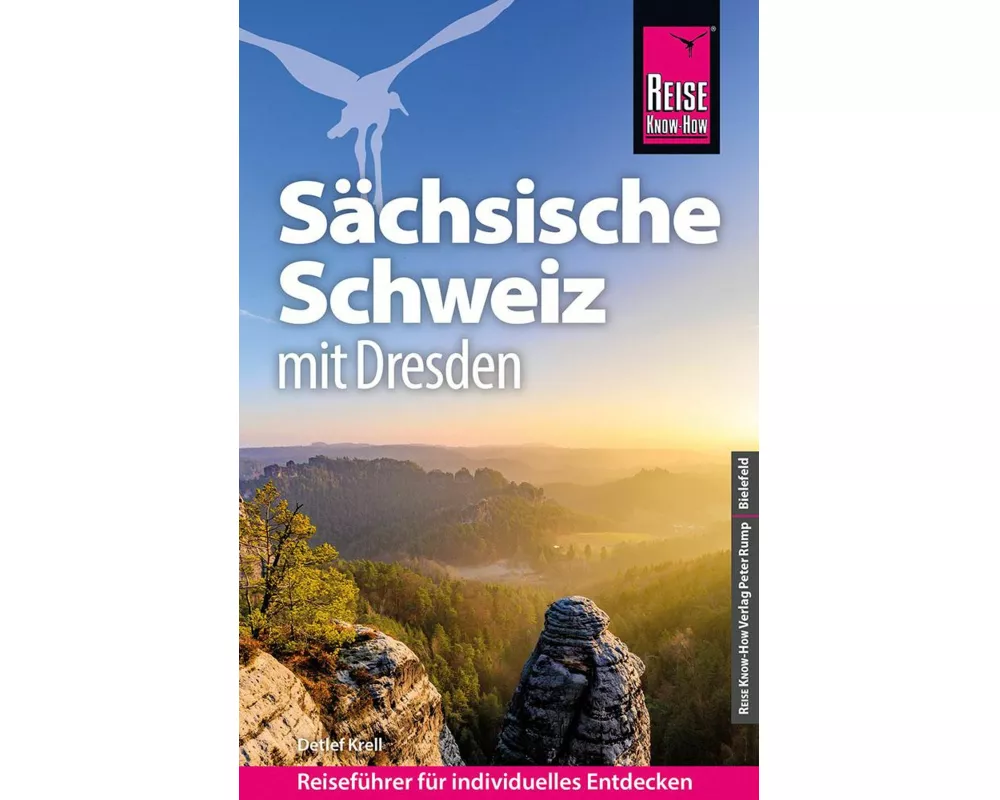 Reise Know-How Reiseführer Sächsische Schweiz mit Dresden