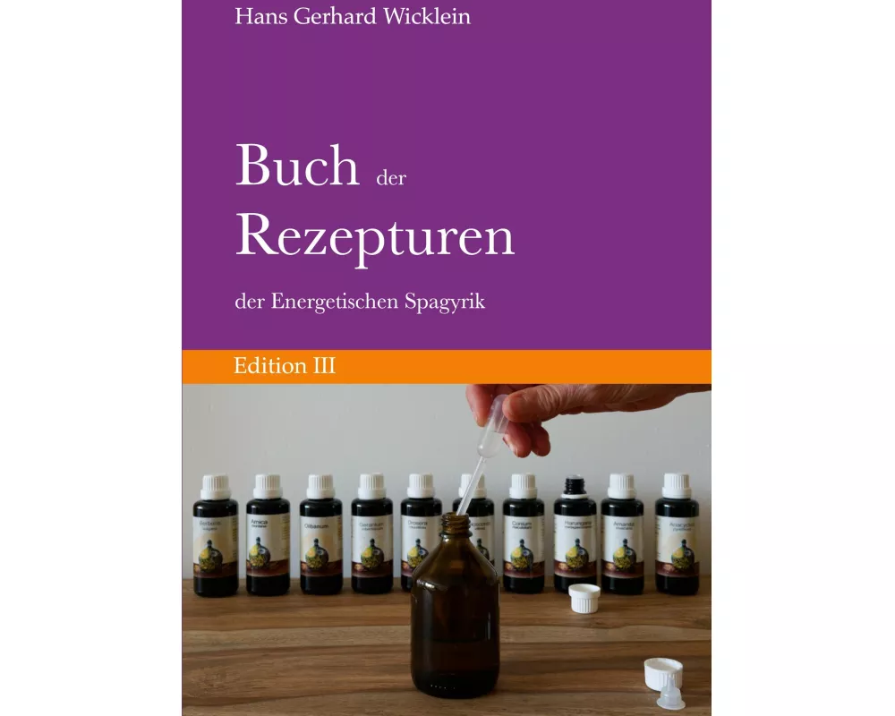 Buch der Rezepturen der Energetischen Spagyrik
