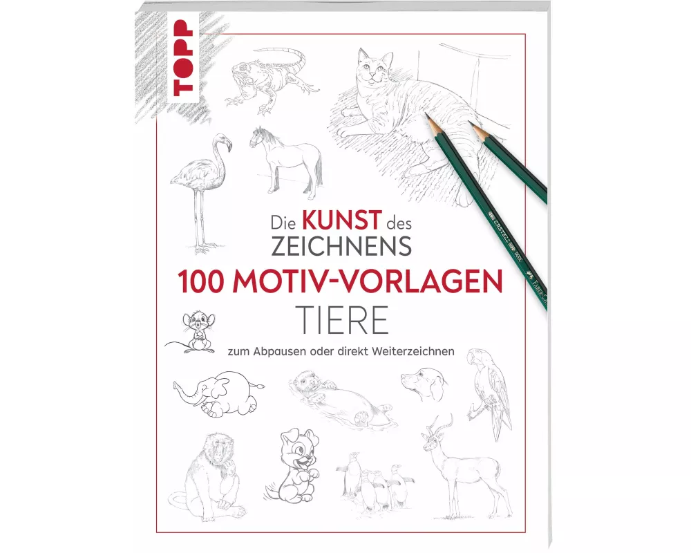Kunst des Zeichnens 100 Motiv-Vorlagen Tiere