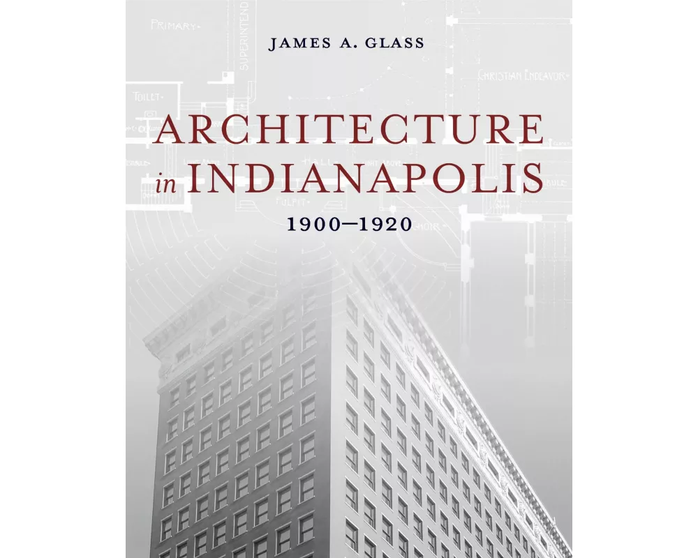 Architecture in Indianapolis