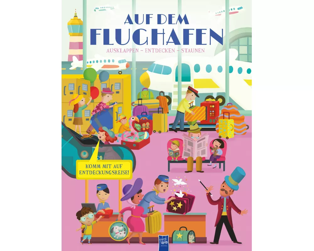 Ausklappen - Entdecken - Staunen: Auf dem Flughafen